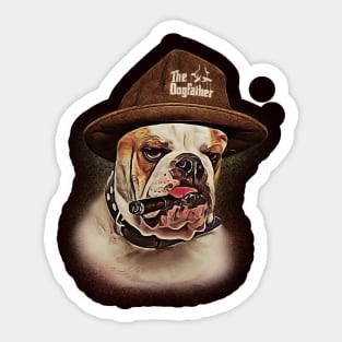 The Dog Father ( Mafia Bulldog ) | Funny Gangster Tee Sticker